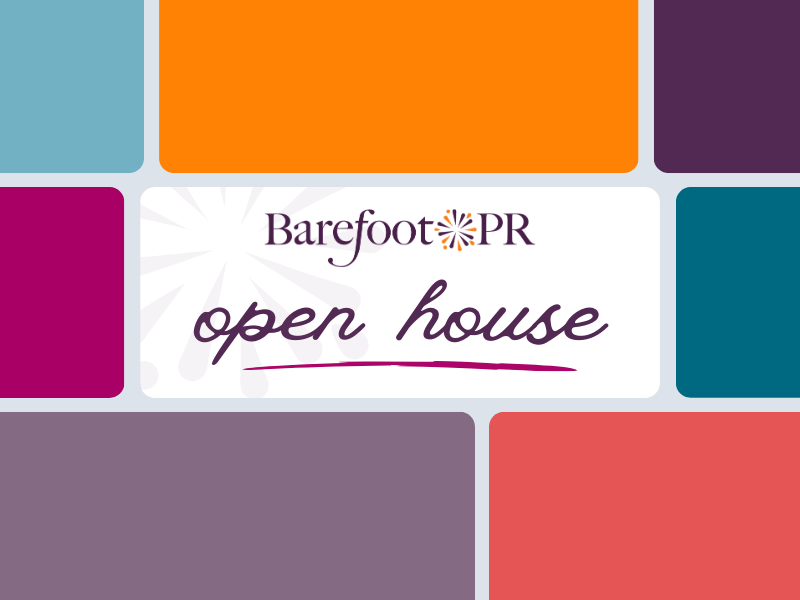 Barefoot PR Open House